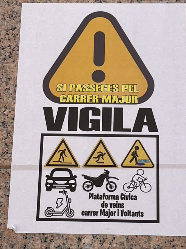 Vigileu veïns del carrer Major…